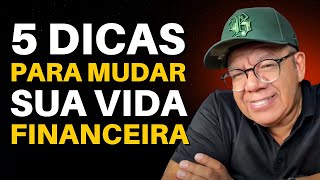 5 DICAS PARA ORGANIZAR SUA VIDA FINANCEIRA E SAIR DO VERMELHO  COMO ACABAR COM AS DÍVIDAS [upl. by Alaehcim992]