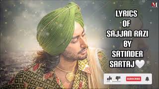 Lyrics of Sajjan Razi🤍 Satinder Sartaj🤍 Punjabi song🤍  Sajjan Raazi🤍 [upl. by Sarajane129]