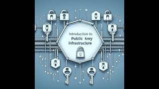 Introduction to Public Key Infrastructure PKI shorts [upl. by Patman]