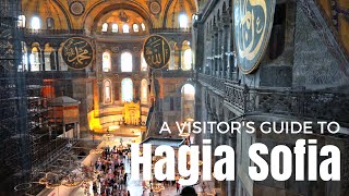 Hagia Sophia Guide [upl. by Sobmalarah]