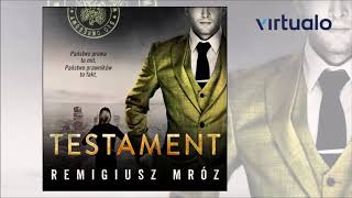 Remigiusz Mróz quotTestamentquot audiobook Czyta Krzysztof Gosztyła [upl. by Cofsky763]