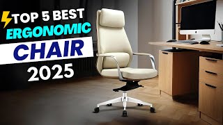 Top 5 Best Ergonomic Office Chair 2025 [upl. by Jackson]