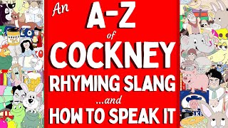 An A Z of London Cockney Rhyming Slang And how to speak it [upl. by Necila]