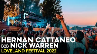 HERNAN CATTANEO b2b NICK WARREN at LOVELAND FESTIVAL 2022 [upl. by Aurea]