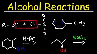 Alcohol Reactions  HBr PBr3 SOCl2 [upl. by Griffie]