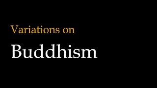 Variations on Buddhism Theravada vs Mahayana vs Vajrayana Buddhism [upl. by Odele55]