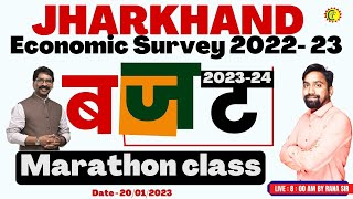 Jharkhand economic survey 2022 23 Budget 202324  JHARKHAND CURRENT AFFAIRS  BY RANA SIR [upl. by Ruomyes204]