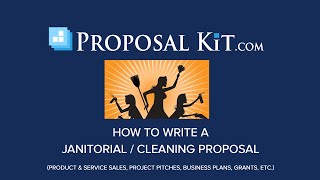 How to Write a Janitorial or Cleaning Proposal [upl. by Ailefo168]