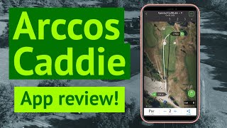 Arccos Caddie app review [upl. by Nawiat]