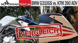 BMW G310GS vs KTM 390ADV  Vergleich der beiden leichten A2Motorräder [upl. by Bernadene]