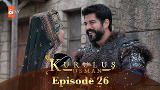 Kurulus Osman Urdu I Season 5  Episode 26 [upl. by Dilahk67]