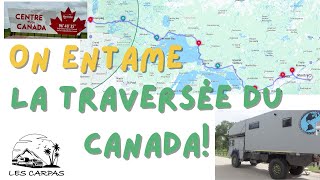 On entame la traversée du Canada [upl. by Joseito]