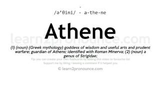 Pronunciation of Athene  Definition of Athene [upl. by Aivatra]