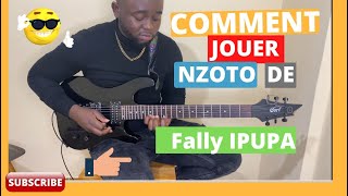 Fally Ipupa  Nzoto  Tuto Guitare 🎸 [upl. by Maxwell]