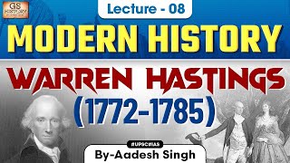 Warren Hastings 17721785  Indian Modern History  Governors General amp Viceroys of India  UPSC [upl. by Auka884]