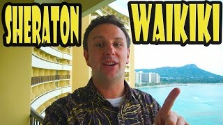 Sheraton Waikiki DETAILED Review [upl. by Ezara]