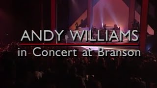 Andy Williams In Concert at Branson [upl. by Ahcire559]