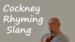 Cockney Rhyming Slang [upl. by Alejandro705]