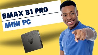 BMax B1 Pro Mini PC Review Unbeatable Value in 2024 [upl. by Akeyla409]