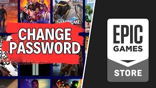 How to Change Password on Epic Games 2024 [upl. by Aidualc]