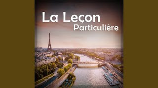 La lecon particuliere [upl. by Ellison353]