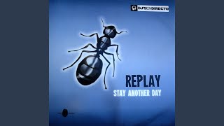 Stay Another Day Extended Mix [upl. by Kirwin]