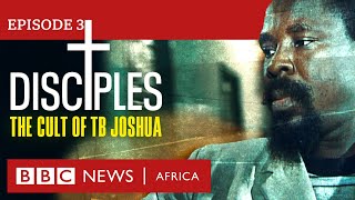 DISCIPLES The Cult of TB Joshua Ep 3  The Collapse  BBC Africa Eye documentary [upl. by Cinda]