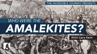 Who Were The Amalekites [upl. by Hale748]