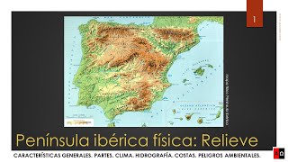 Península ibérica física Relieve Clima Costas [upl. by Elagibba]