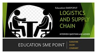 Best Interview Logistics and Supply Chain Questions and Answer  FMCG Logistics and SCM Questions [upl. by Ait95]