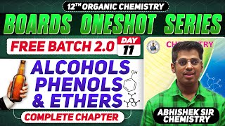 Class12th 11 Alcohols Phenols One Shot Day 11  PYQs  By Abhishek Sir Chemistry asc 2024 [upl. by Esidnak]