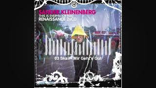 Sander Kleinenberg  This Is Everybody Too Compilation CD2 [upl. by Essila]