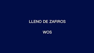 LLENO DE ZAFIROS  WOS Karaoke [upl. by Nhor]