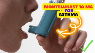 Asthma Aid The Power of Montelukast 10 mg Tablet Unveiled [upl. by Cowen]