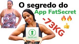 COMO O APLICATIVO FATSECRET ME AJUDOU A EMAGRECER 73KG [upl. by Oshinski693]