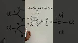 IUPAC NAME OF DDT and its Structure  jee [upl. by Rhoads]