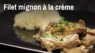 Filet mignon à la crème en moins de 10 minutes [upl. by Suirtemed]