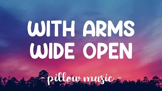 With Arms Wide Open  Creed Lyrics 🎵 [upl. by Eileen]