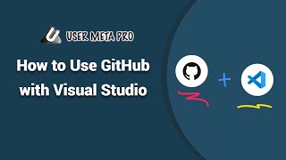 How to Use GitHub with Visual Studio  User Meta Pro [upl. by Aleras]