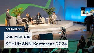 Das war die SCHUMANN Konferenz 2024 [upl. by Adnohryt343]