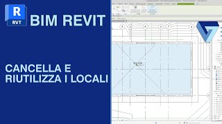 Revit Tutorial Cancella e Riutilizza i Locali Un paio di cose che forse non sai [upl. by Landsman]