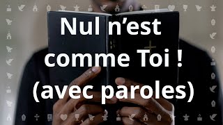 Nul nest comme Toi par Louange Vivante  Chant Chrétien avec paroles pour le Carême et Pâques [upl. by Gelman985]