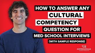 Answering med school interview questions on cultural competency with example QampA [upl. by Enialem723]