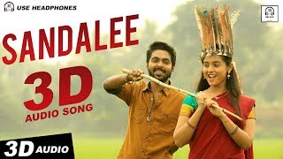 Sandalee 3D Audio Song  Semma  Must Use Headphones  Tamil Beats 3D [upl. by Doone250]