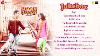 Shaadi Mein Zaroor Aana  Full Movie Audio Jukebox  Rajkummar RaoKriti Kharbanda [upl. by Liz]