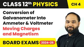 Conversion of Galvanometer Into Ammeter amp Voltmeter  Class 12 Physics Chapter 4  CBSE 202425 [upl. by Animsay]