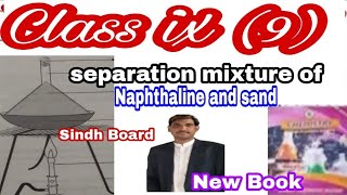 To separate naphthalene from given mixture  Class ix 9 [upl. by Arakahs352]