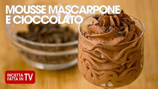 MOUSSE CIOCCOLATO E MASCARPONE di Benedetta Rossi  Ricetta TV Fatto in Casa per Voi [upl. by Yremrej]