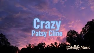 Patsy Cline  Crazy lyrics [upl. by Ire867]