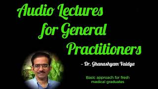 06  Epigastric Pain  Lectures for General Practitioners [upl. by Rebekah]